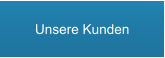 Unsere Kunden