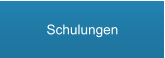 Schulungen